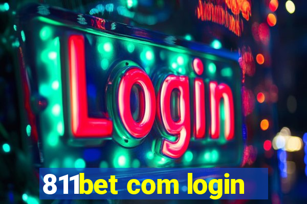 811bet com login